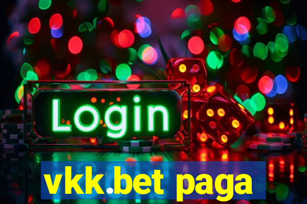 vkk.bet paga